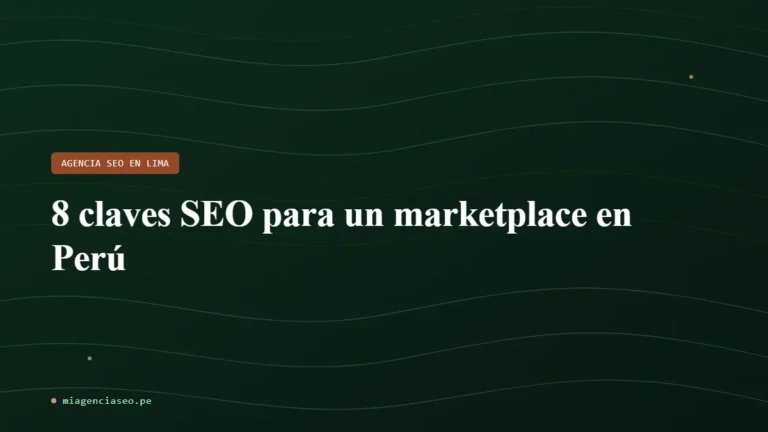 8 claves SEO para un marketplace en Perú